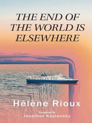 cover image of The End of the World Is Elsewhere